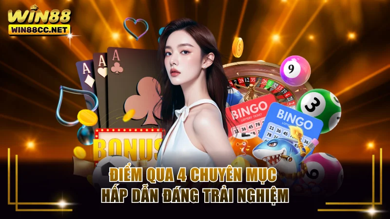 Điểm qua 4 chuyên mục hấp dẫn đáng trải nghiệm