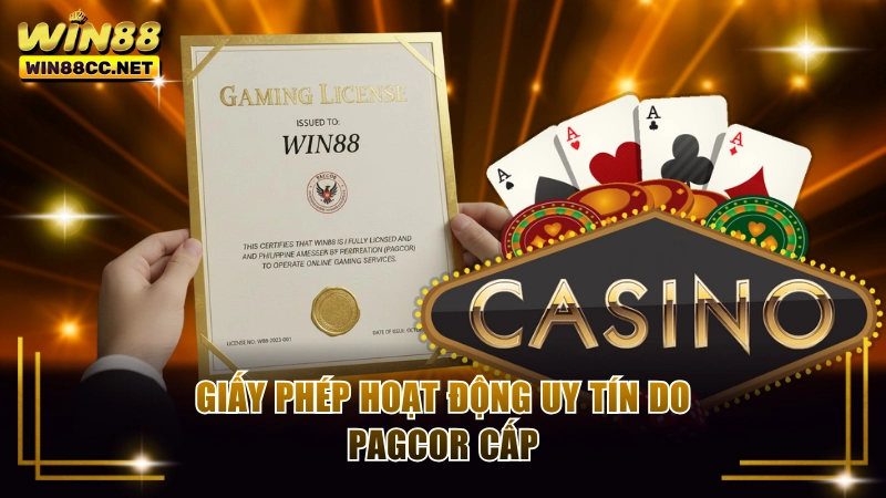 Giấy phép hoạt động uy tín do PAGCOR cấp