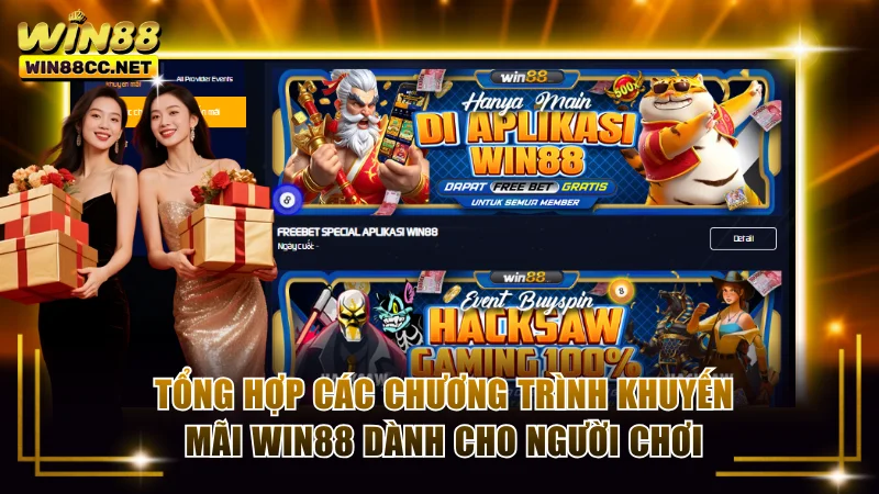 Tổng hợp các chương trình khuyến mãi Win88 dành cho người chơi
